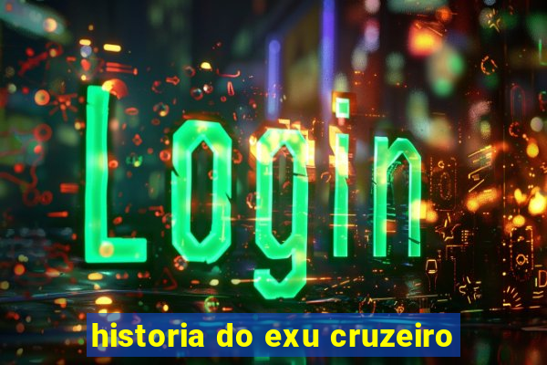 historia do exu cruzeiro